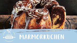 Marmorkuchen  Omas Marmorkuchen  Marmor Gugelhupf  Einfach Backen [upl. by Ellenwad60]