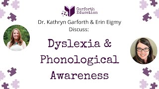 Dyslexia amp Phonological Awareness [upl. by Zelda]