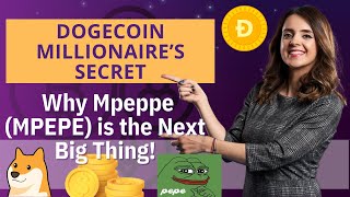 Dogecoin Millionaire Adds Mpeppe MPEPE to Explosive Growth Portfolio – PreListing Buzz [upl. by Chicky115]