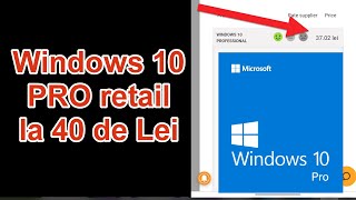 Licențe Windows 10 PRO Retail la doar 40 de lei [upl. by Enaoj203]