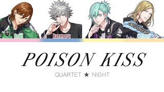 한글자막 QUARTET ★ NIGHT  POISON KISS ポワゾンKISS [upl. by Eerihs389]