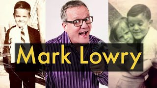 The Story of Mark Lowry  A Singer Storyteller Humorist Author and Songwriter [upl. by Nicolella657]