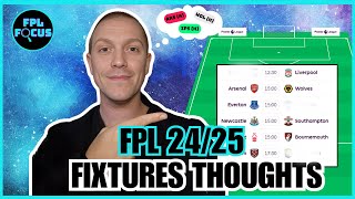 FPL 2425  FIXTURES THOUGHTS [upl. by Lau]