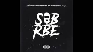 SOB X RBE  They Dont Know Official Audio [upl. by Sosanna221]