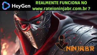 Rateio NinjaBr  HeyGen Realmente funciona Descubra Agora [upl. by Ylra]