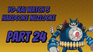 My YoKai Watch 3 Nuzlocke Raw FootagePart 24 [upl. by Irrol817]