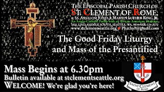 The Good Friday Liturgy and Mass of the Presanctified [upl. by Okeim]