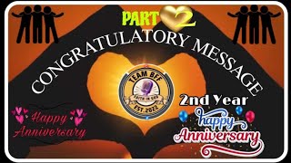 PART 2 CONGRATULATORY MESSAGE HAPPY ANNIVERSARY TEAM BFF 💓 💛 [upl. by Cristionna]