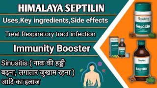 Himalaya Septilin uses in hindi  key ingredients  sinusitis treatment  Himalaya Septilin benifits [upl. by Oberg]