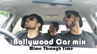 Bollywood Car Mix Mime Through Time  AhmedZaman94 [upl. by Anialram]