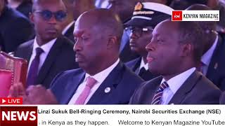 Listen To President Ruto Great Remarks During The Linzi Sukuk BellRinging Ceremony NSE [upl. by Ailaroc]