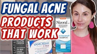 TOP 5 FUNGAL ACNE PRODUCTS THAT WORK Dr Dray [upl. by Lav380]