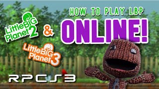 How to Play LittleBigPlanet Online WITH WORKING SERVERS  RPCS3 Emulator Tutorial [upl. by Snah]