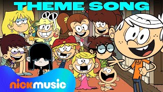 The Loud House Extended Theme Song 🎸  Nick Music [upl. by Elmo]