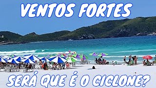 ❤️💙CABO FRIO ☀️ PRAIA DO FORTE 🇧🇷 VENTOS FORTES CICLONE [upl. by Hinze631]