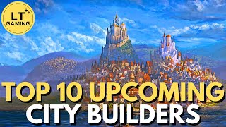 Top 10 Upcoming City Building Games [upl. by Tomkins]