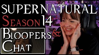 Supernatural S14 Bloops amp Chat Part 2 1 [upl. by Notniuq712]