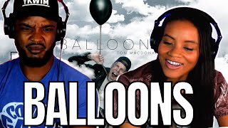 IS HE OK 🎵 Tom MacDonald quotBALLOONSquot Reaction [upl. by Etz82]