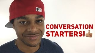 How to talk to guys  Conversation Starters [upl. by Jolda]