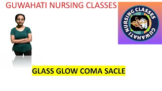 GLASGOW COMA SCALE GCS BY ANURADHA MAM short trickneet cho [upl. by Merth]