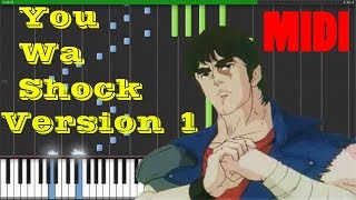 Fist Of The North star  You Wa Shock Version 1 Ai wo Torimodose MIDI synthesia 1080p 60fps [upl. by Kleon]