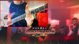 Louvemos ao Senhor  Morada Bass Cover [upl. by Stambaugh988]