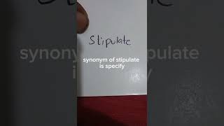 synonym of stipulate is [upl. by Ellenahs324]