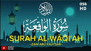 Surah AL WAQIAH Merdu Full  سورة الواقعة  Text Arabic dan Terjemahan Indonesia [upl. by Glenna]