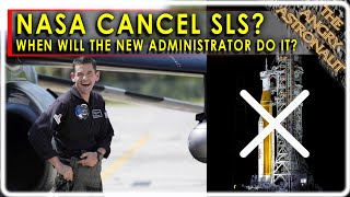 When will Jared Isaacman the new NASA Administrator cancel SLS Should he [upl. by Htenywg]