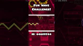 Fun Satisfying GD Geometry Dash Wave Challenge geometrydash gd gdlevels [upl. by Kathleen918]