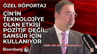 Prof Dr Daron Acemoğlu Çinin Teknolojiye Olan Etkisi Pozitif Değil Sansür İçin Kullanıyor [upl. by Trefor]