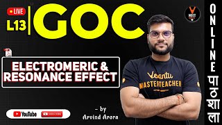 Electromeric and Resonance Effect  GOC L13  Class 11 Chemistry  NEET 2023  NEET Chemistry [upl. by Werra]