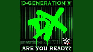 WWE Are You Ready DGeneration X [upl. by Nelad7]