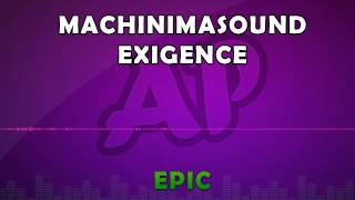 Royalty Free Music  MachinimaSound  Exigence [upl. by Teilo]