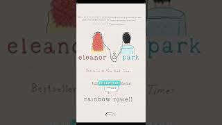 Eleanor amp Park  Rainbow Rowell [upl. by Adiel]