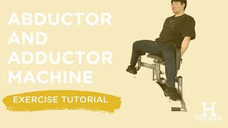 How to Use the Abductor amp Adductor Machine [upl. by Ylecara]