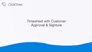 Timesheet with Customer Approval amp Signature [upl. by Tebzil675]