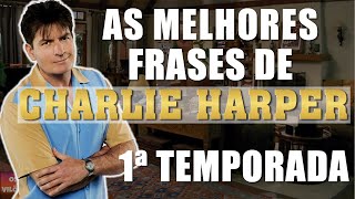 AS MELHORES FRASES E MELHORES MOMENTOS DE CHARLIE HARPER 1ª TEMPORADA [upl. by Muncey]