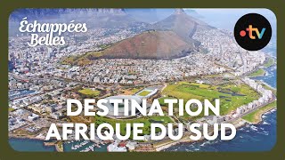 Destination Afrique du Sud  Échappées belles [upl. by Inhoj]