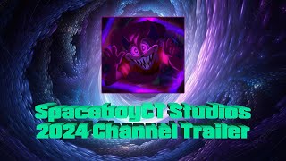 SpaceboyCT Studios 2024 Channel Trailer [upl. by Ekud]