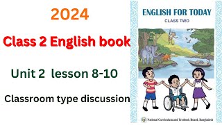 class 2 english text book 2024 unit2 lesson 810  ক্লাস ২ ইংরেজি বই ২০২৪ ইউনিট ২ লেঃ ৮১০ [upl. by Bautram64]