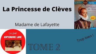 quotLa Princesse de Clèvesquot  Madame de LA FAYETTE  Tome 2 [upl. by Dougherty]