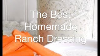 The Best Homemade Ranch Dressing  AnOregonCottagecom [upl. by Doris]