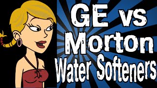 GE vs Morton Water Softeners [upl. by Ellinehc]