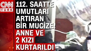 KMaraşta anne ve 2 kızı kurtarıldı Serap Apartmanında 5 günde enkazdan sağ çıkarıldılar [upl. by Giarla]