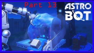 A New Area has Appeared Astro Bot Part 13 Crash Site Section 2 [upl. by Reichert]