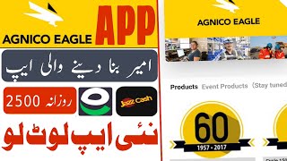 Agnico Eagle Earning App  New Easypaisa Jazzcash Earning App  Make Money Online [upl. by Kal]