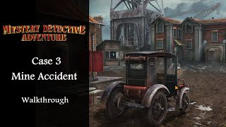 Mystery Detective Adventure Case 3 Mine Accident Walkthrough FiveBNgames gameplay [upl. by Henleigh]