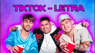 TIKTOK LETRA  Ian Lucas x Fede Vigevani x Gusty DJ [upl. by Armahs699]