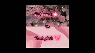 Light Vs Dark Pink aesthetic fypシ゚ [upl. by Palocz402]